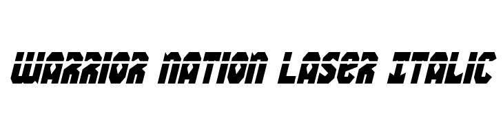 Warrior Nation Laser Italic Font