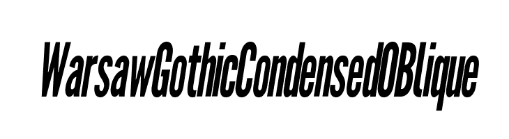 Warsaw Gothic Condensed OBlique Font