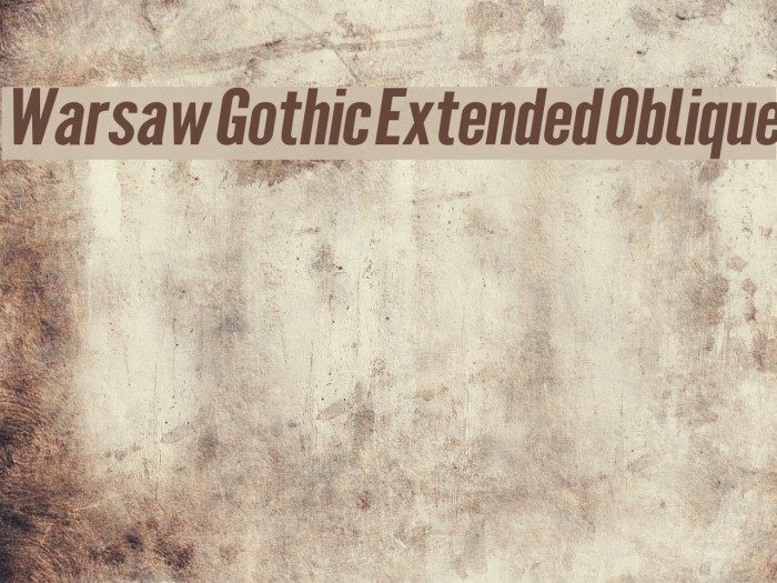Warsaw Gothic Extended Oblique Font examples
