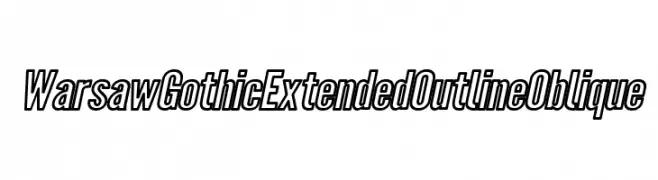 Warsaw Gothic Extended Outline Oblique  Free Fonts Download