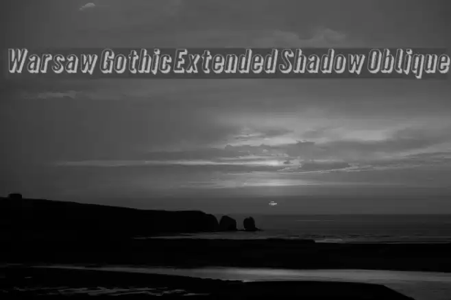 Warsaw Gothic Extended Shadow Oblique फ़ॉन्ट examples