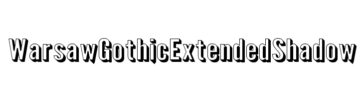 Warsaw Gothic Extended Shadow Font