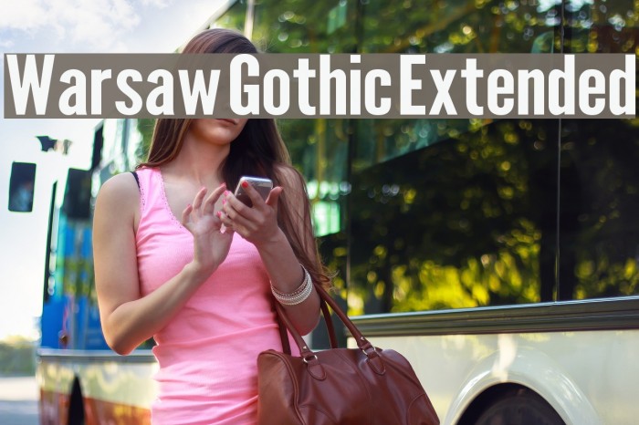 Warsaw Gothic Extended Font examples
