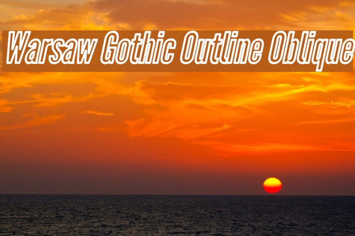 Warsaw Gothic Outline Oblique Font examples