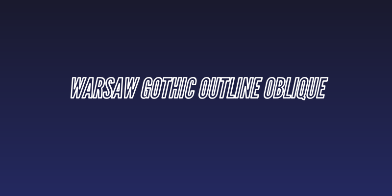 Warsaw Gothic Outline Oblique Social Header