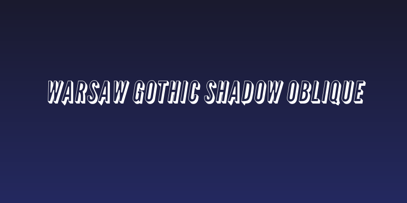Warsaw Gothic Shadow Oblique Social Header