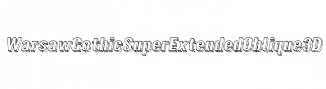 Warsaw Gothic SuperExtended Oblique 3D  Скачать бесплатные шрифты