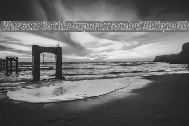 Warsaw Gothic SuperExtended Oblique 3D Schriftart examples