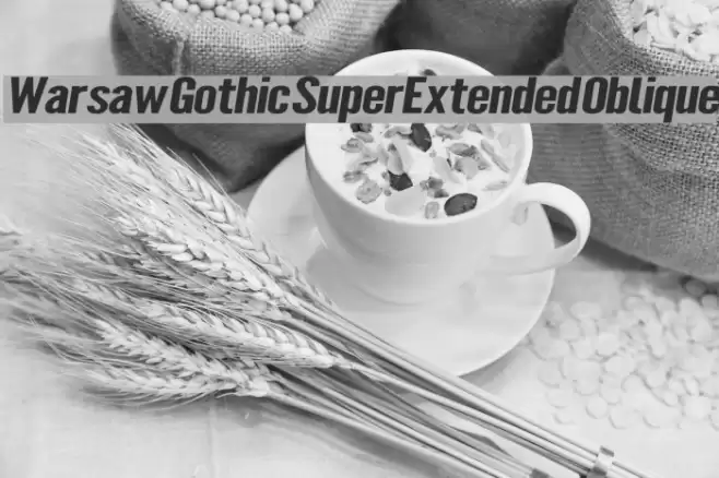 Warsaw Gothic SuperExtended Oblique Font examples