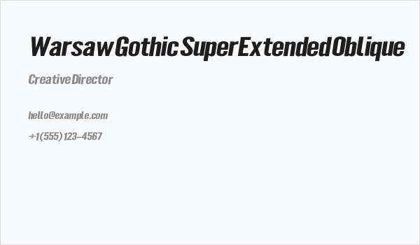 Warsaw Gothic SuperExtended Oblique Business Card