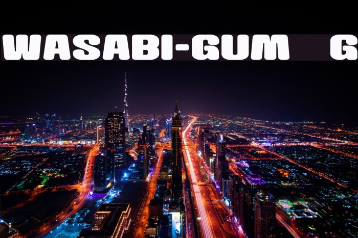 Wasabi-Gum__G Font examples