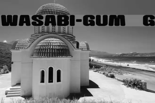 Wasabi-Gum__G Font examples