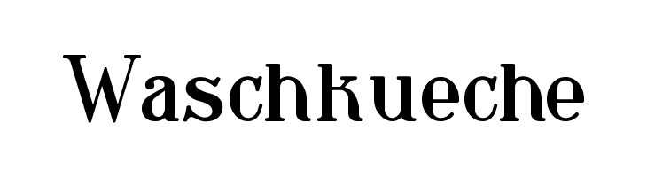 Waschkueche Font