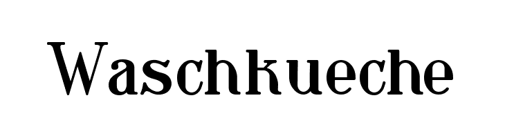 Waschkueche  フリーフォントのダウンロード