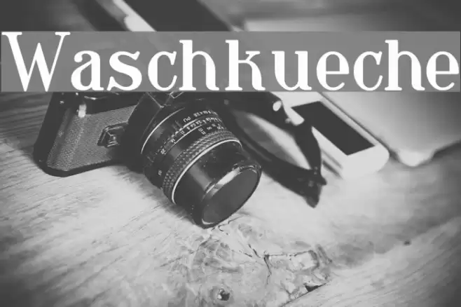 Waschkueche Font examples