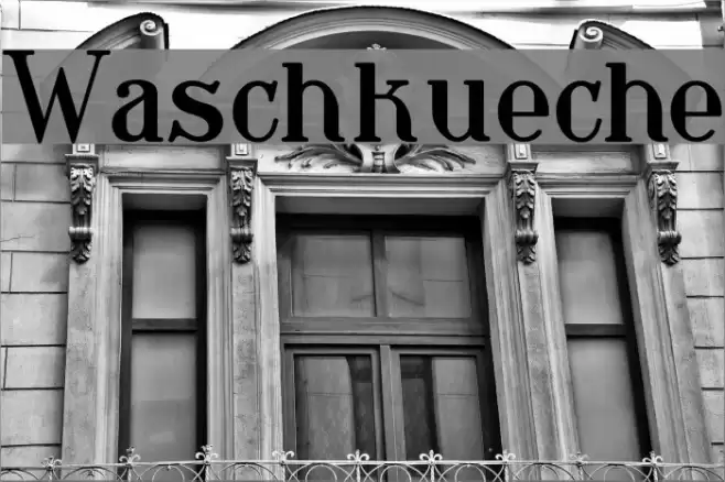 Waschkueche Font examples