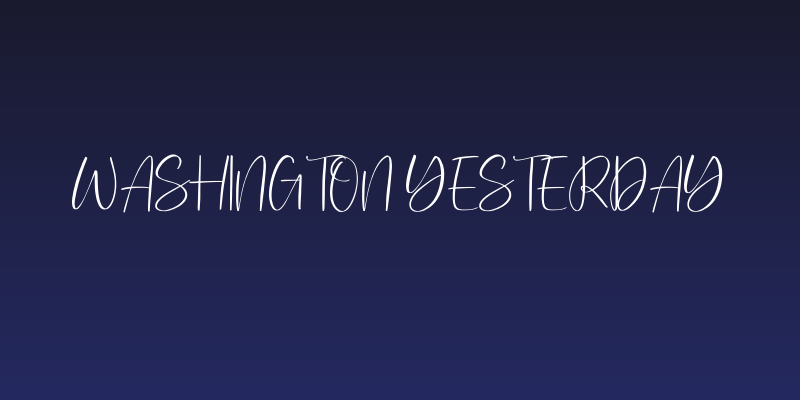 Washington Yesterday Social Header