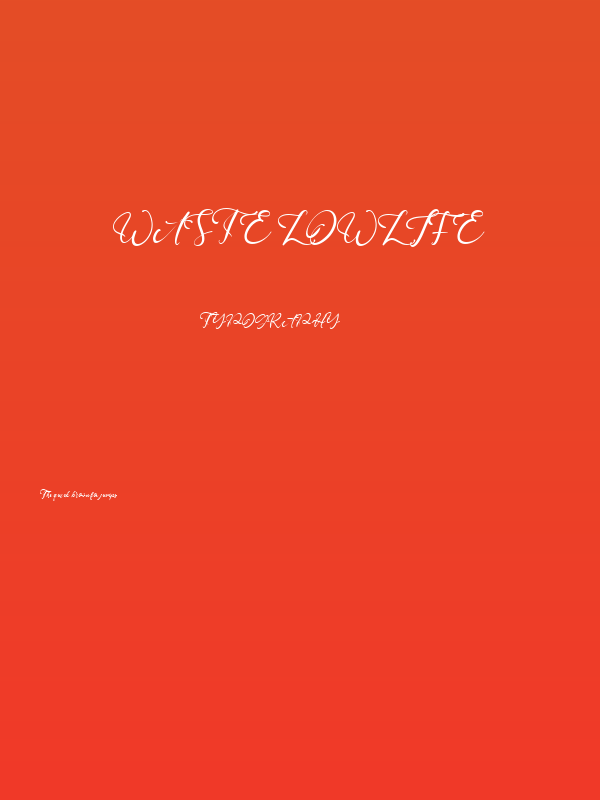 Waste Lowlife Poster