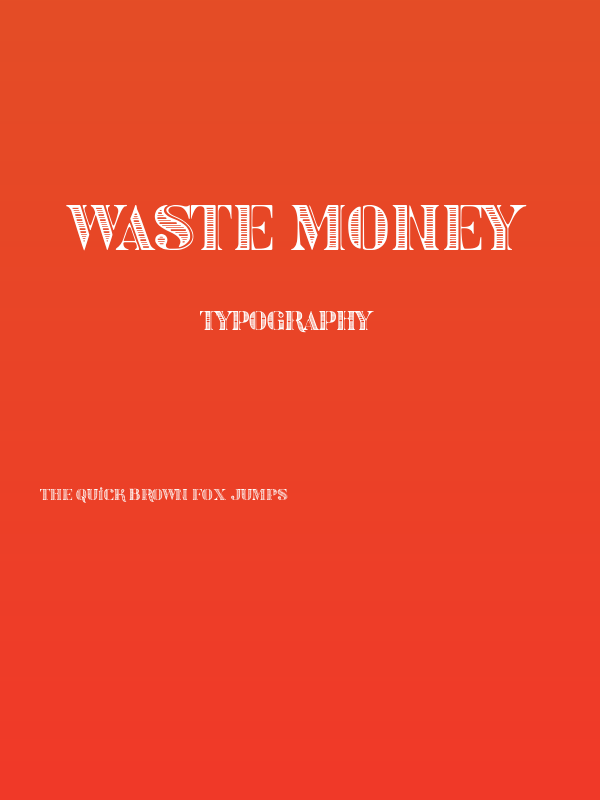 Waste Money Poster