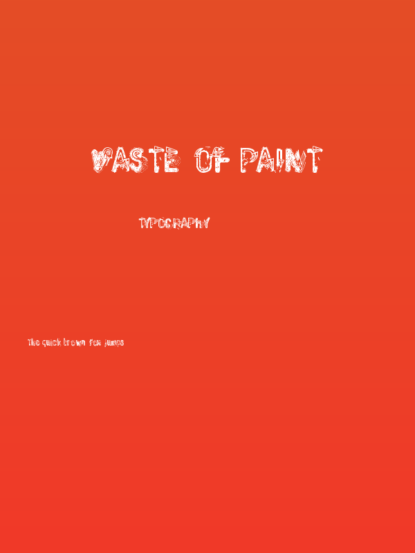 Waste of Paint Poster