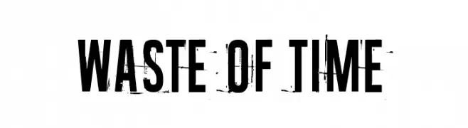 Waste of time  font caratteri gratis