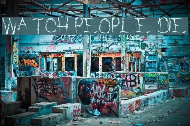 Watch People Die Example 1