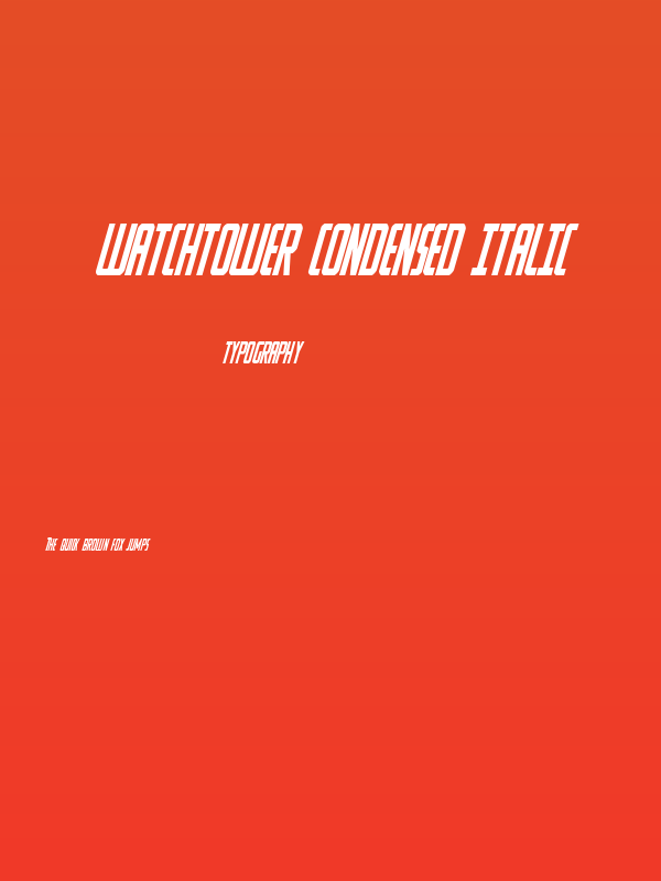 Watchtower Condensed Italic Poster