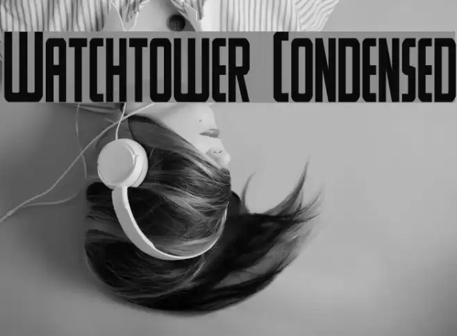 Watchtower Condensed Font examples