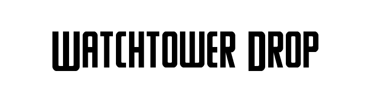 Watchtower Drop  Descarca Fonturi Gratis