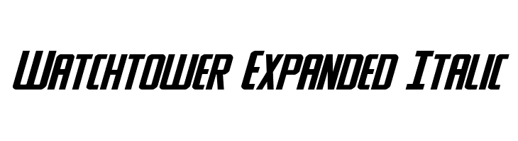 Watchtower Expanded Italic Font