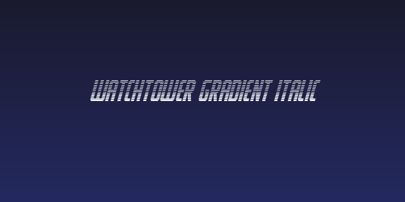 Watchtower Gradient Italic Social Header
