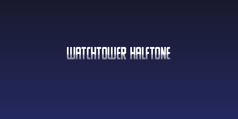 Watchtower Halftone Social Header