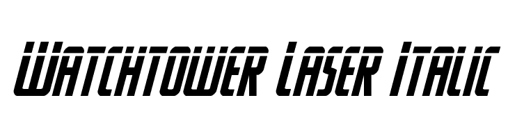 Watchtower Laser Italic  नि: शुल्क फ़ॉन्ट्स डाउनलोड