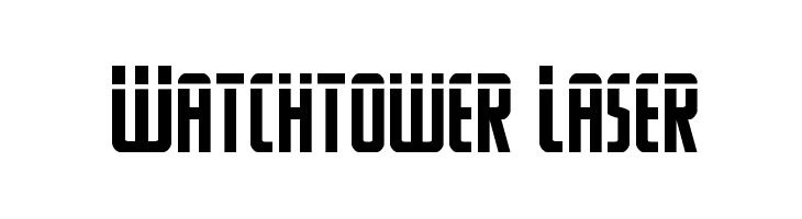 Watchtower Laser  नि: शुल्क फ़ॉन्ट्स डाउनलोड