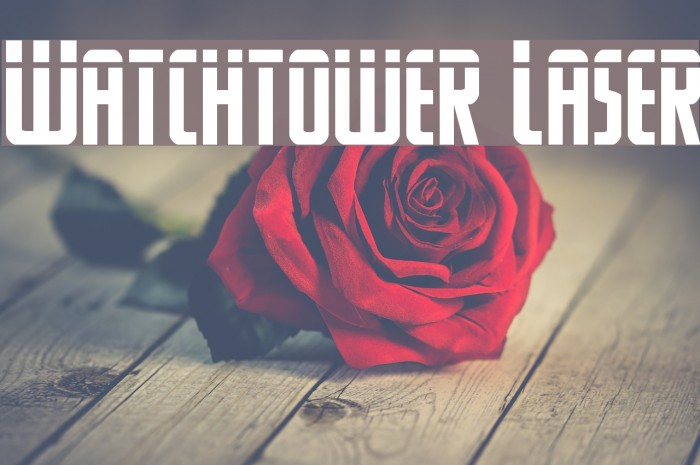 Watchtower Laser Font examples