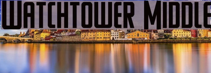 Watchtower Middle Font examples