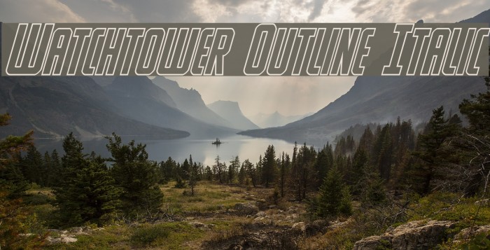 Watchtower Outline Italic Font examples