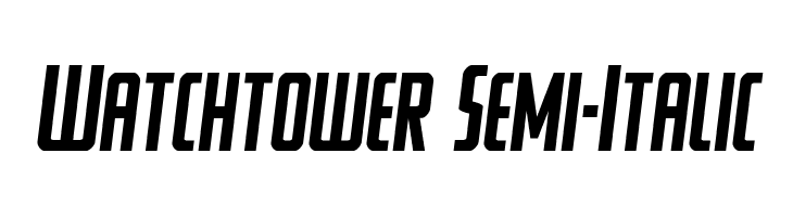 Watchtower Semi-Italic  Скачать бесплатные шрифты