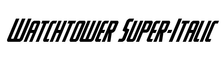 Watchtower Super-Italic  フリーフォントのダウンロード