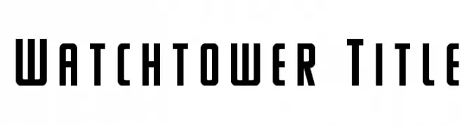 Watchtower Title  フリーフォントのダウンロード