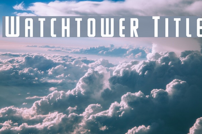 Watchtower Title Font examples