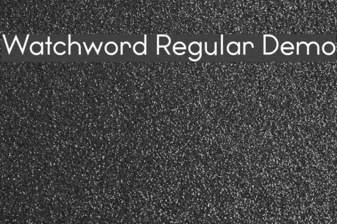 Watchword Regular Demo Font examples