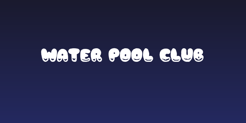 Water Pool Club Social Header