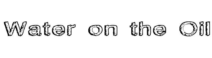 Water on the Oil Font