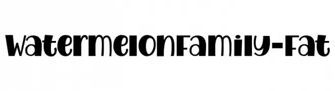 WatermelonFamily-Fat  Fuentes Gratis Descargar