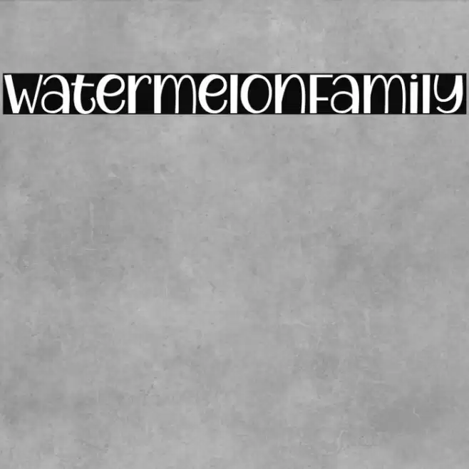 WatermelonFamily Font examples