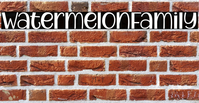 WatermelonFamily Example 3