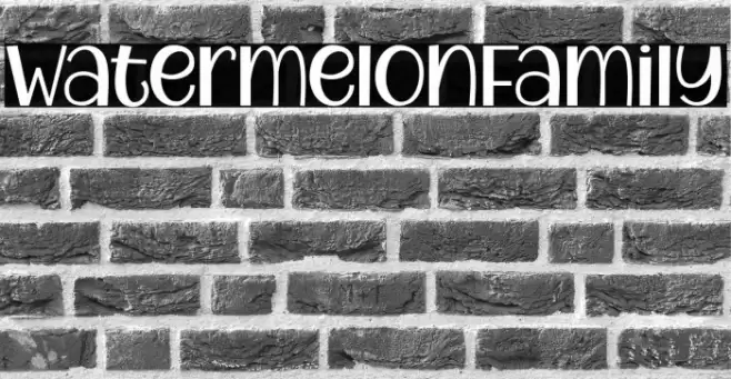 WatermelonFamily Font examples