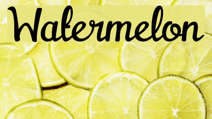 Watermelon Font examples