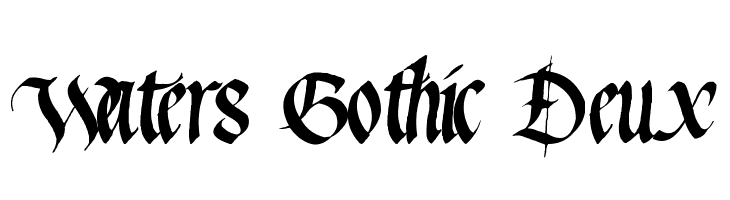 Waters Gothic Deux  フリーフォントのダウンロード